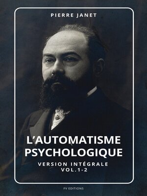 cover image of L'automatisme psychologique (Version intégrale Volume1-2)